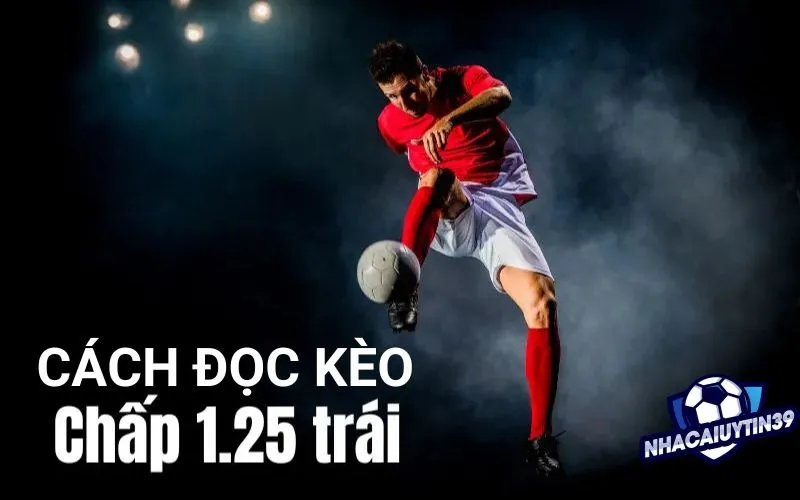 Khái niệm kèo chấp 1/4 trong cá độ thể thao bóng đá